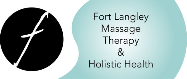 Fort Langley Massage Therapy and Holistic Health